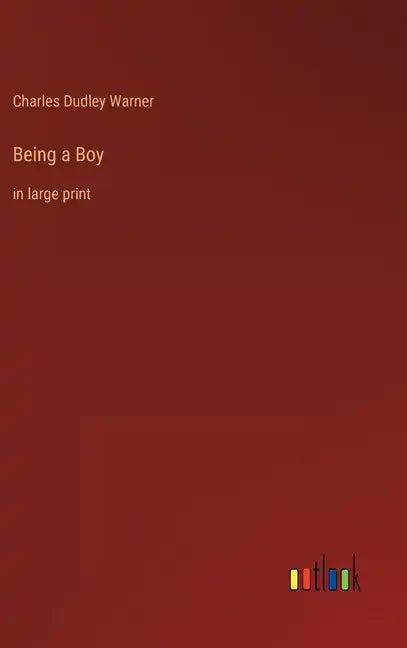 Being a Boy: in large print - Hardcover