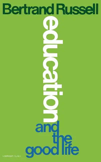 Education and the Good Life - Paperback