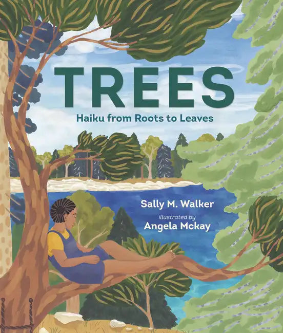 Trees: Haiku from Roots to Leaves - Hardcover