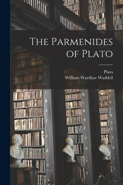 The Parmenides of Plato - Paperback