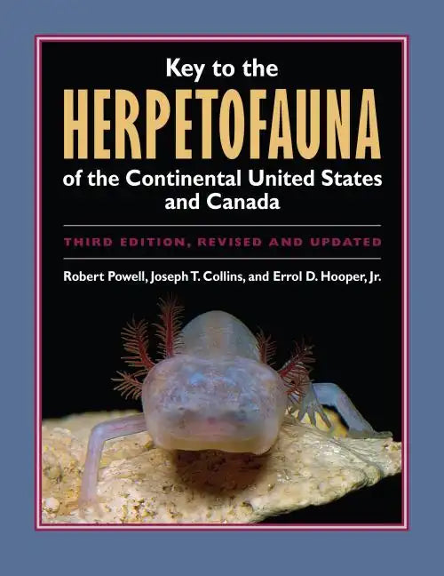 Key to the Herpetofauna of the Continental United States and Canada - Paperback
