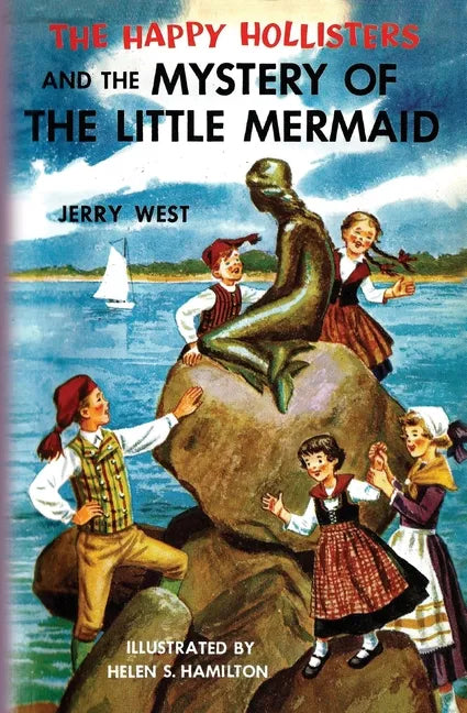 The Happy Hollisters and the Mystery of the Little Mermaid - Paperback