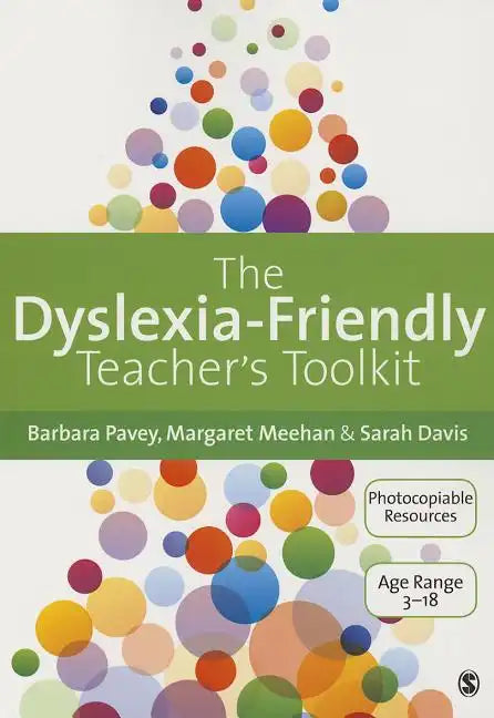 The Dyslexia-Friendly Teacher′s Toolkit: Strategies for Teaching Students 3-18 - Paperback