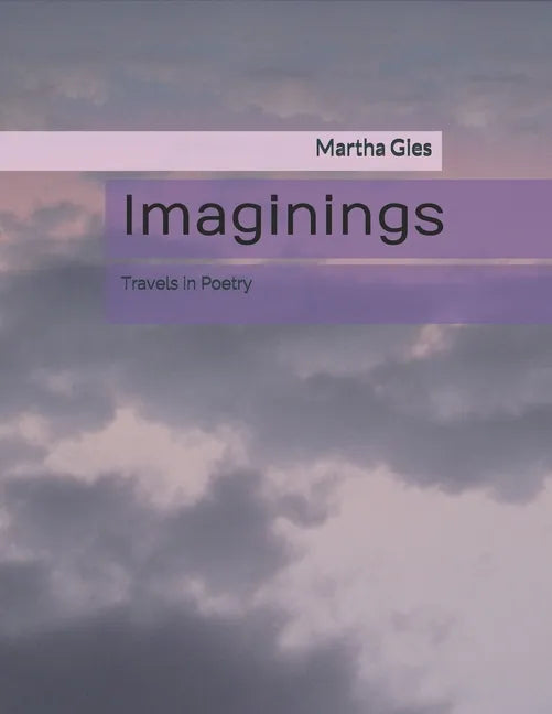 Imaginings: Travels in Poetry - Paperback