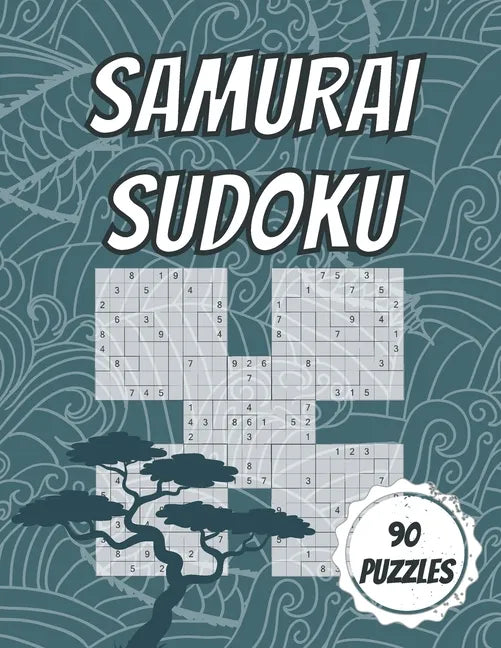 Samurai Sudoku: 90 Samurai Puzzles - 30 Easy, 30 Medium & 30 Hard - With Solutions - Paperback
