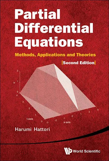 Partial Differential Equations: Methods, Applications and Theories (2nd Edition) - Hardcover