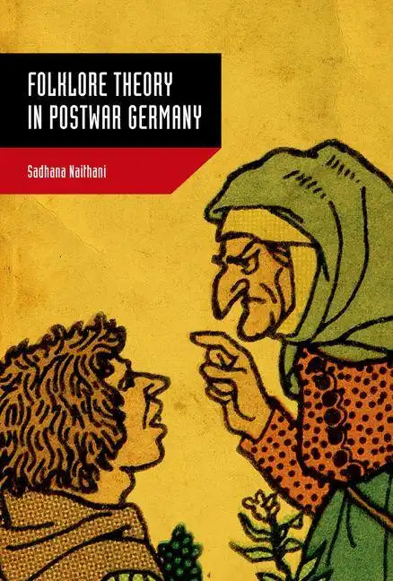 Folklore Theory in Postwar Germany - Hardcover