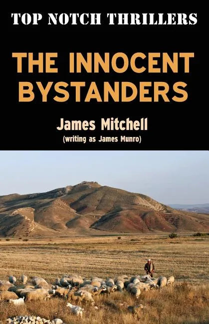 The Innocent Bystanders - Paperback