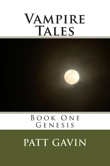 Vampire Tales: Book One - Genesis - Paperback
