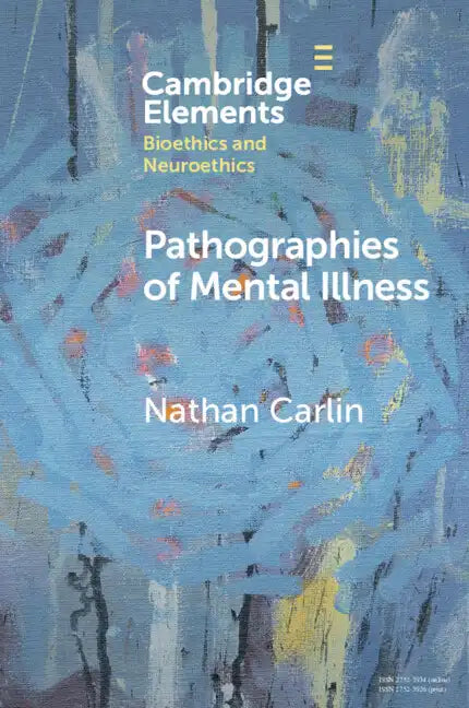 Pathographies of Mental Illness - Paperback