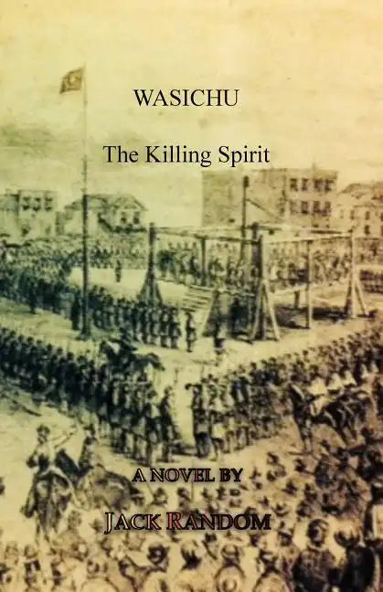 Wasichu: The Killing Spirit - Paperback