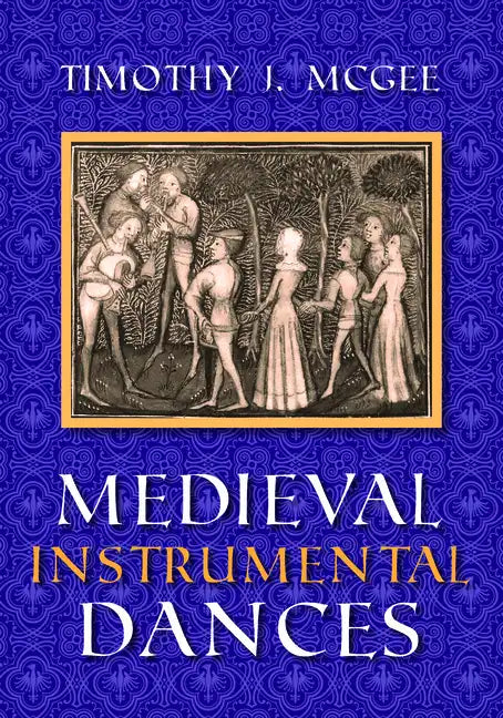 Medieval Instrumental Dances - Paperback