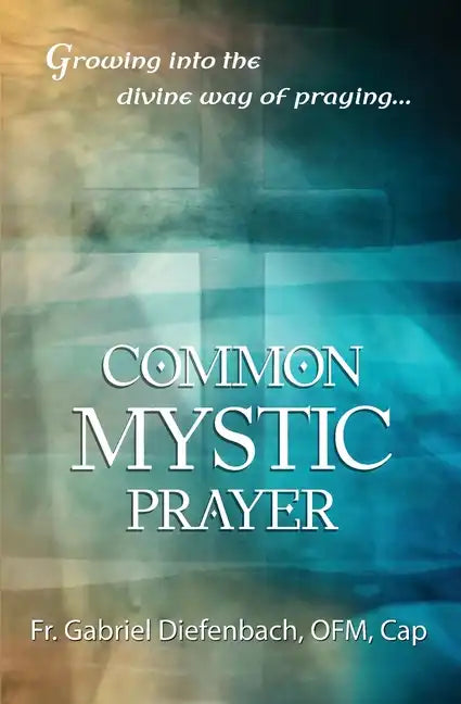 Common Mystic Prayer - Paperback