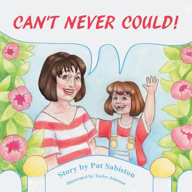 Can't Never Could! - Paperback