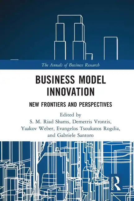 Business Model Innovation: New Frontiers and Perspectives - Paperback
