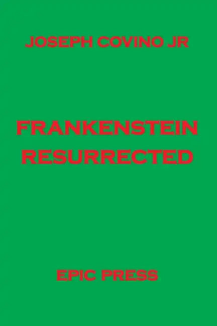 Frankenstein Resurrected - Paperback