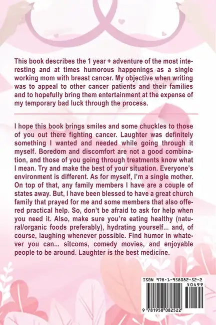 I Have No Time For Cancer! - Paperback