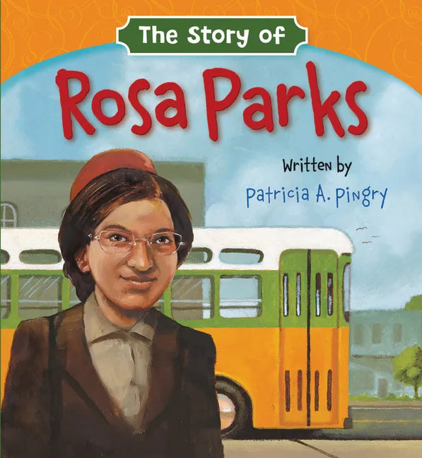 The Story of Rosa Parks - Board Book