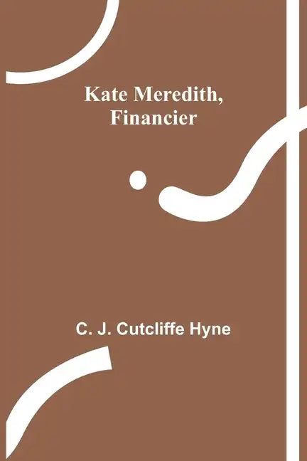 Kate Meredith, Financier - Paperback