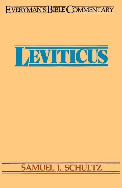 Leviticus- Everyman's Bible Commentary - Paperback
