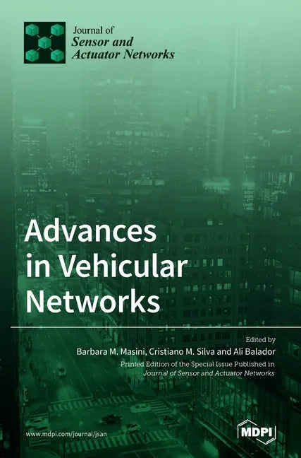 Advances in Vehicular Networks - Hardcover