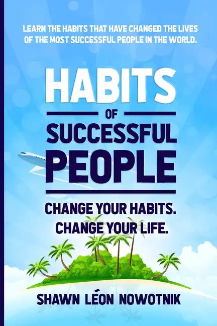 Habits of Successful People - Paperback