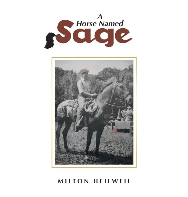 A Horse Named Sage - Hardcover
