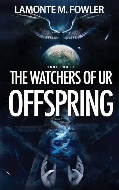 The Watchers of Ur: Offspring - Paperback