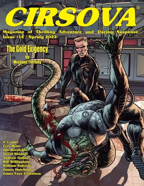 Cirsova Magazine of Thrilling Adventure and Daring Suspense Issue #14 / Spring 2023 - Paperback
