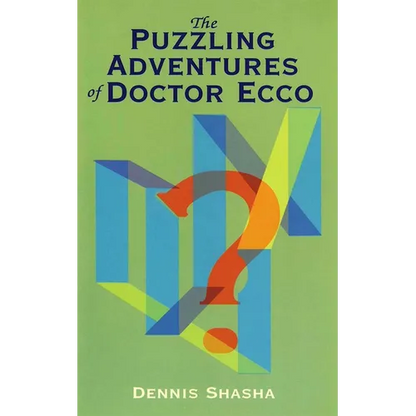 The Puzzling Adventures of Dr. Ecco - Paperback