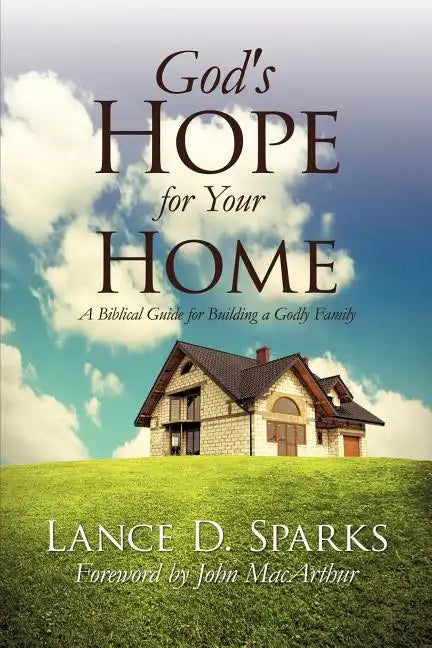 God's Hope for Your Home - Paperback