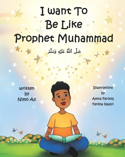 I Want To Be Like Prophet Muhammad - Paperback