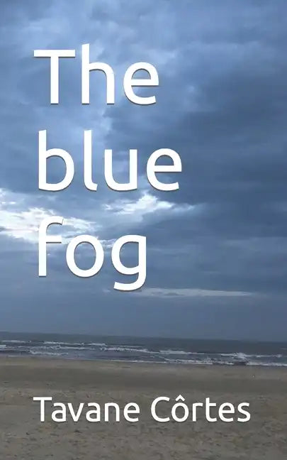 The blue fog - Paperback