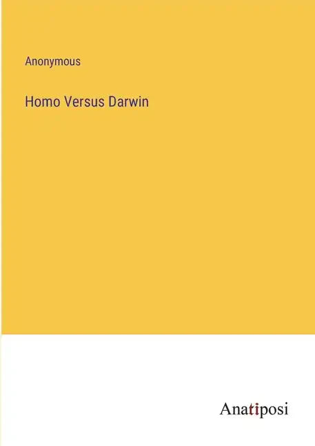 Homo Versus Darwin - Paperback