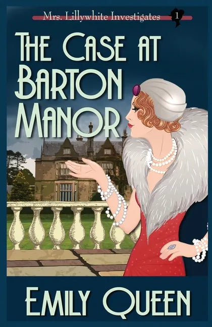 The Case At Barton Manor: A 1920's Murder Mystery - Paperback