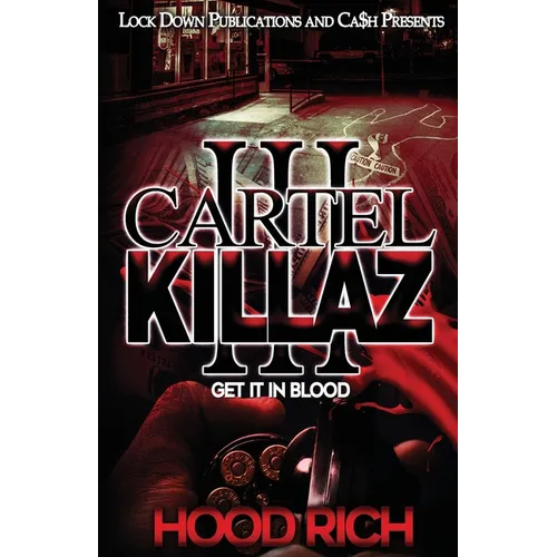 Cartel Killaz 3: Get it in Blood - Paperback