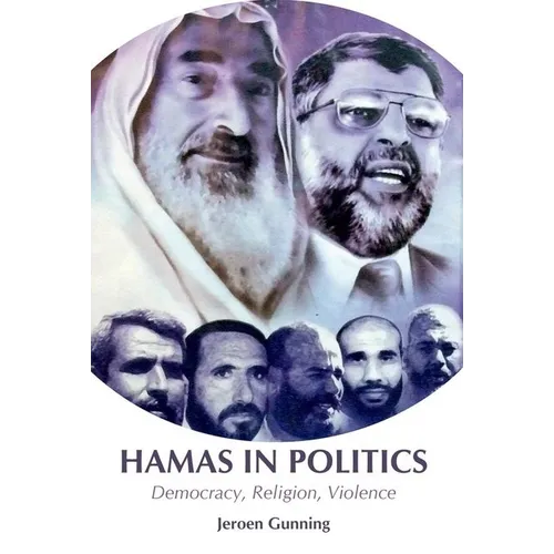 Hamas in Politics: Democracy, Religion, Violence - Paperback