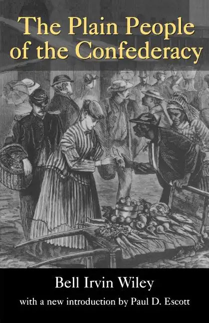 Plain People of the Confederacy - Paperback