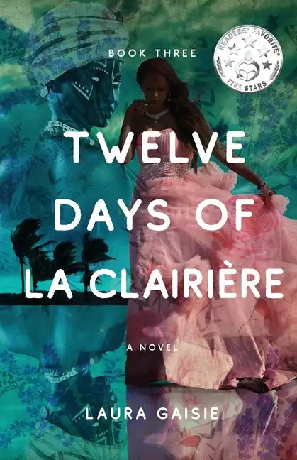 Twelve Days of La Clairière - Paperback