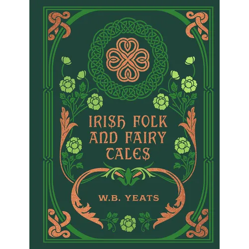 Irish Folk and Fairy Tales - Hardcover