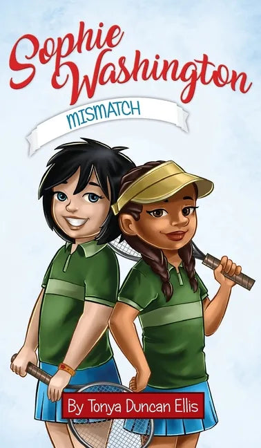 Sophie Washington: Mismatch - Hardcover