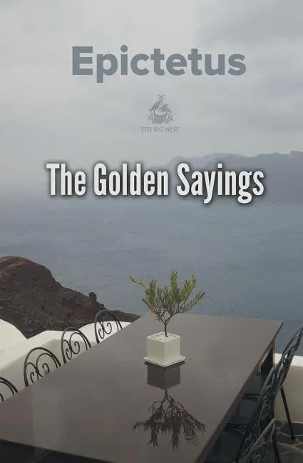 The Golden Sayings - Paperback