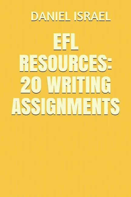 EFL Resources: 20 Writing Assignments - Paperback