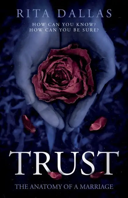 Trust: The Anatomy of a Marriage - Paperback