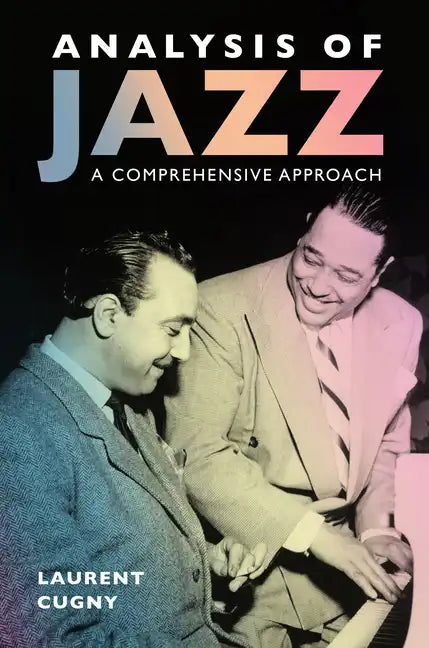 Analysis of Jazz: A Comprehensive Approach - Hardcover