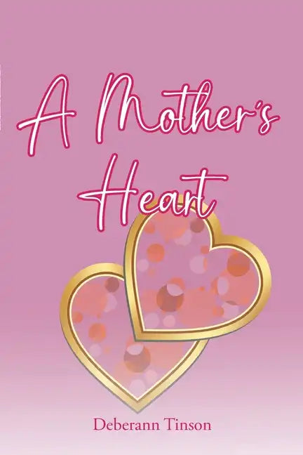 A Mother's Heart - Paperback