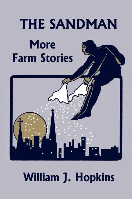 The Sandman: More Farm Stories (Yesterday's Classics) - Paperback