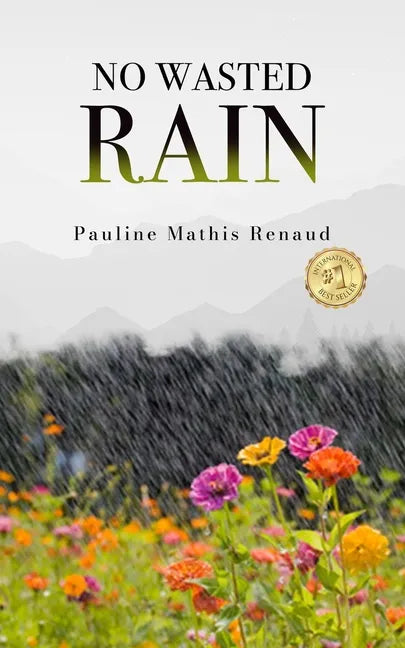 No Wasted Rain - Paperback