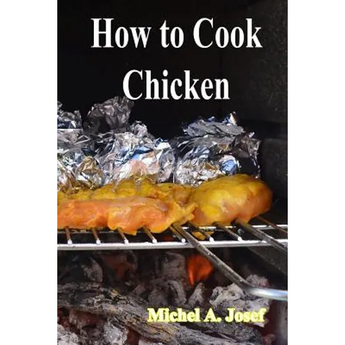 How to Cook Chicken - Paperback