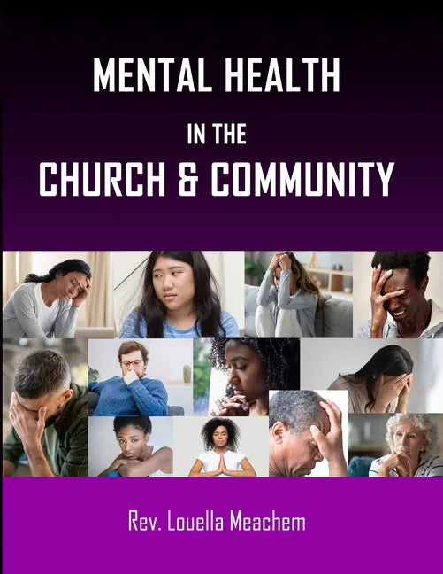 Mental Health In The Church & Community - Paperback